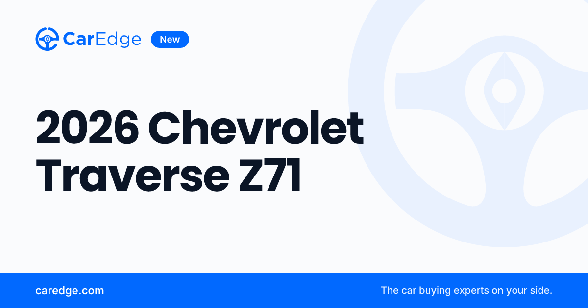 2026 Chevrolet Traverse Z71 | CarEdge