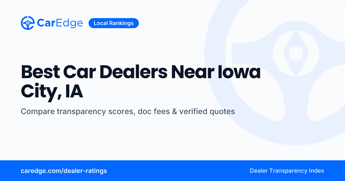Best Car Dealers Near Iowa City, IA | CarEdge