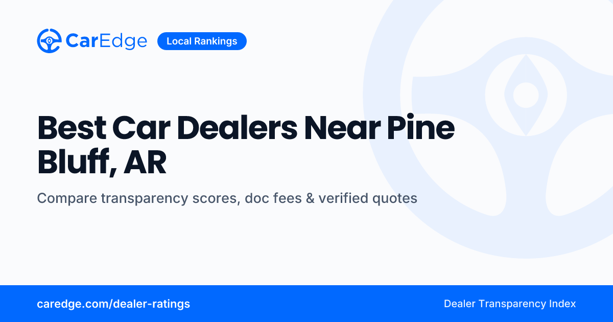 Best Car Dealers Near Pine Bluff, AR | CarEdge
