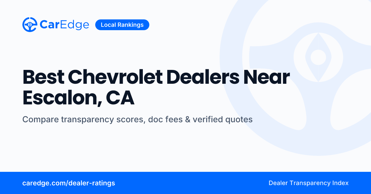 Best Chevrolet Dealers Near Escalon, CA | CarEdge