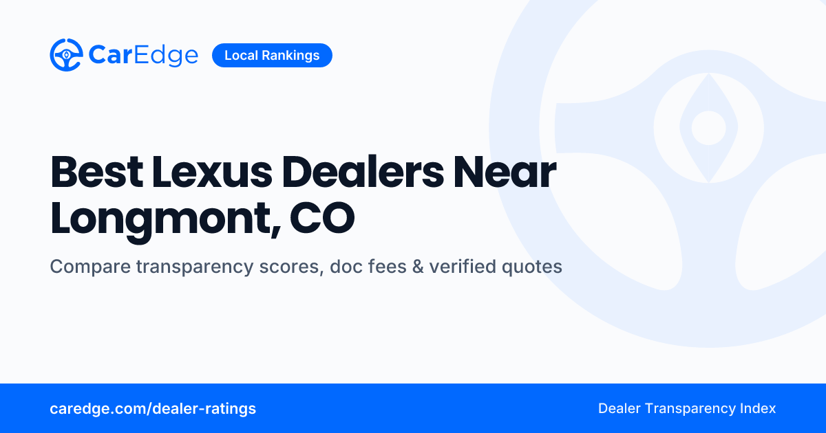 Best Lexus Dealers Near Longmont, CO | CarEdge