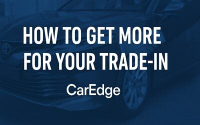 How to Negotiate Your Car’s Trade-In Value in 5 Easy Steps (Updated For 2026)