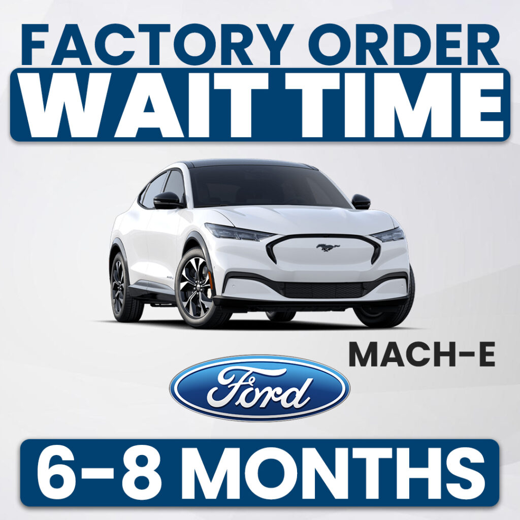 ford mach e wait times