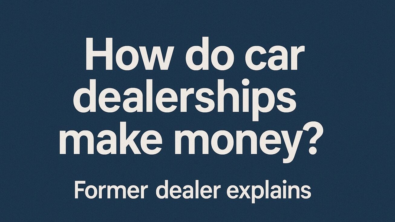 How car dealers make money
